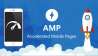 Benefits of AMP (Accelerated Mobile Pages)