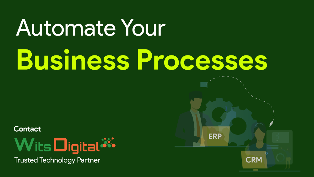 Automate Your Business Processes