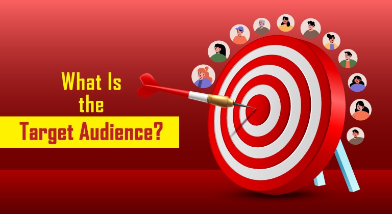 What is Target Audience? How to Find or Define Your Target Audience?