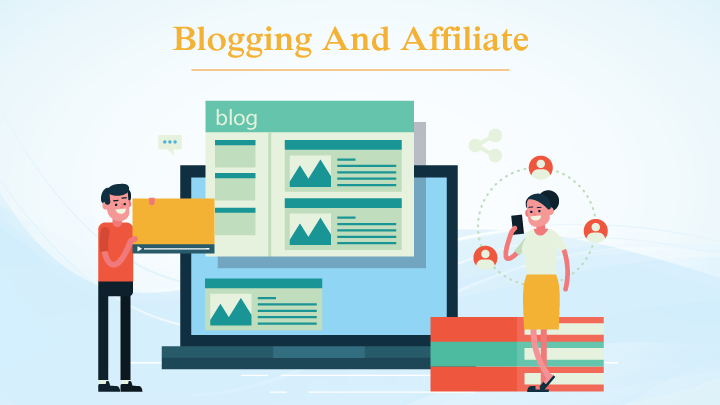 Blogging and affiliate